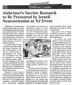 Alzheimer's Vaccine Research to Be Presented by Israeli Neuroscientist at NJ Event - November 19, 2015 - N20160018 - Alzheimer's; Vaccine; Okun, Eitan; 2015; Centennial   