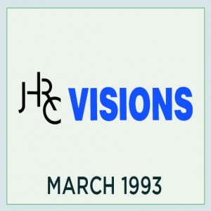JHRC Visions - NL20180003 - 3/1/1993 - 1993; JHRC Visions                                    